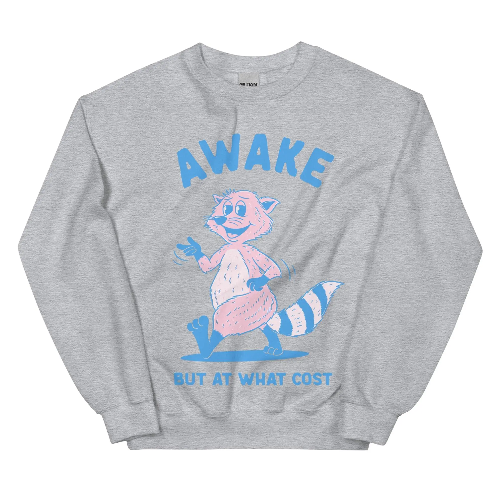 Awake But At What Cost Sweatshirt - Image 7
