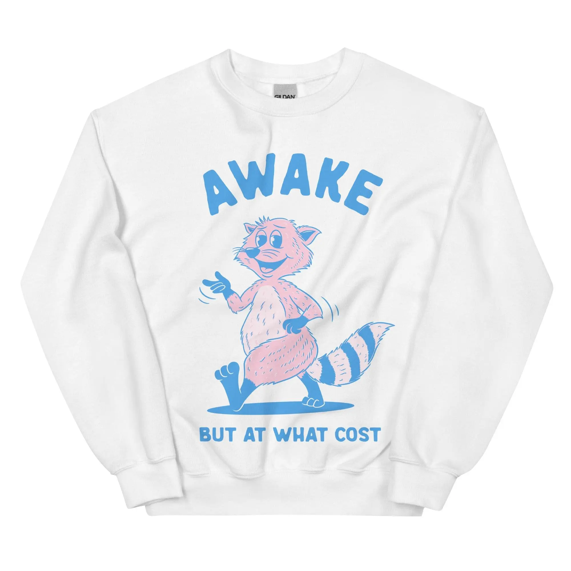 Awake But At What Cost Sweatshirt - Image 9