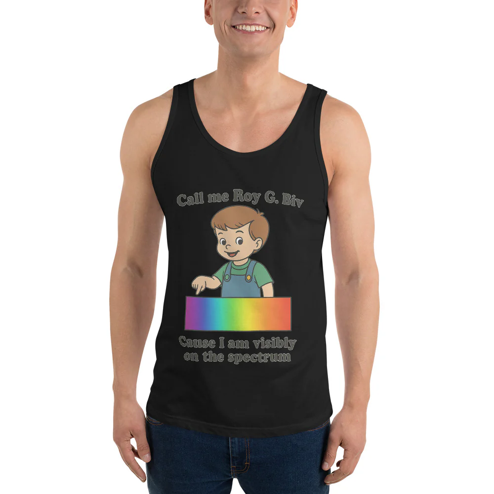 Call my Roy G. Biv cause I am visibly on the spectrum Tank Top - Image 4
